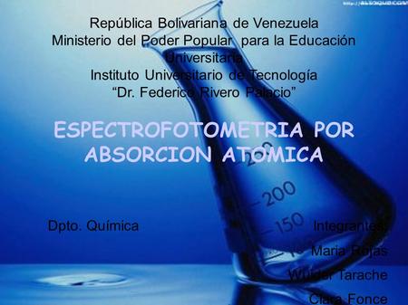 República Bolivariana de Venezuela Ministerio del Poder Popular para la Educación Universitaria Instituto Universitario de Tecnología “Dr. Federico Rivero.