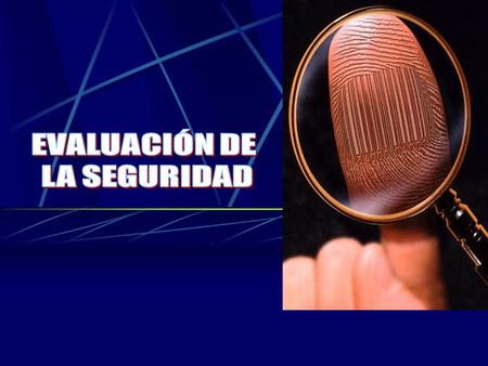 Objetivos de la Seguridad en Informática Proteger la integridad, exactitud y confidencialidad de la información. Proteger los activos ante desastres provocados.