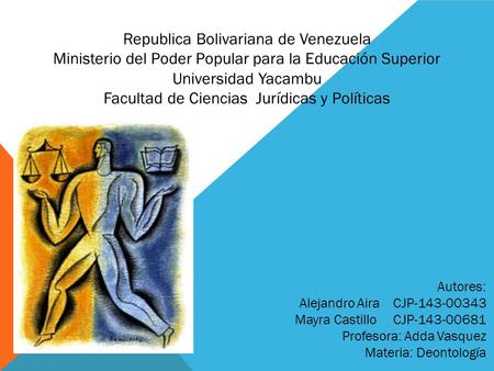Republica Bolivariana de Venezuela Ministerio del Poder Popular para la Educación Superior Universidad Yacambu Facultad de Ciencias Jurídicas y Políticas.