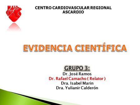 CENTRO CARDIOVASCULAR REGIONAL ASCARDIO.  Un veterano (del latín vetus), es una persona que tiene experiencia en un área particular, y por otro lado.