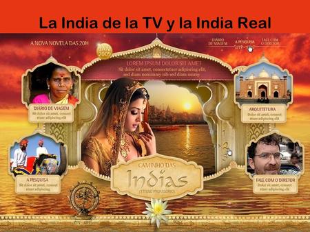 La India de la TV y la India Real La India que la TV no muestra ! Las imágenes parecen un montaje, pero son reales.