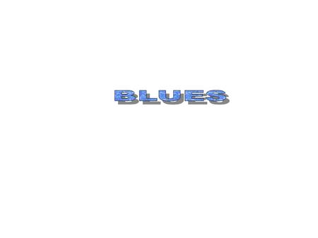 Caracteristicas Los géneros asociados al blues comparten un pequeño número de características similares, debido a que este género musical adopta su forma.