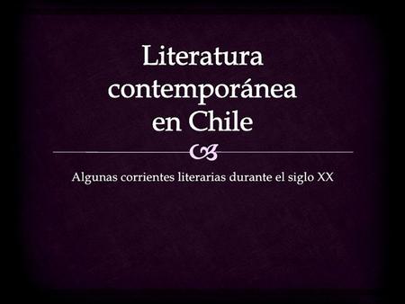 Contextualización Siglo XX - Realidad Compleja y Multidireccional Ficción - Interdisciplinas Literatura cambios vertiginosos.