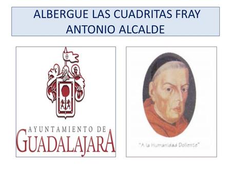 ALBERGUE LAS CUADRITAS FRAY ANTONIO ALCALDE. PRESUPUESTO ANUAL DE INGRESOS Y EGRESOS 2016 El presupuesto de Ingresos y Egresos. Esta información fundamental.