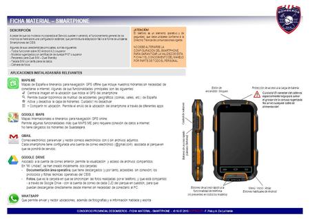 FICHA MATERIAL – SMARTPHONE CONSORCIO PROVINCIAL DE BOMBEROS - FICHA MATERIAL - SMARTPHONE - r0 16.07.2015 BORRADOR - F. Polo y A. De La Herrán DESCRIPCIÓN.