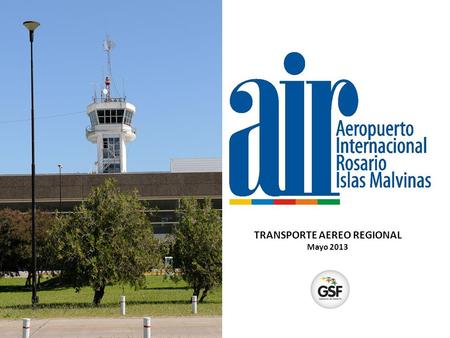 TRANSPORTE AEREO REGIONAL Mayo 2013. Transportes de Pasajeros en Argentina 25 millones de pasajeros transportados durante 2012. 23 terminales habilitadas.