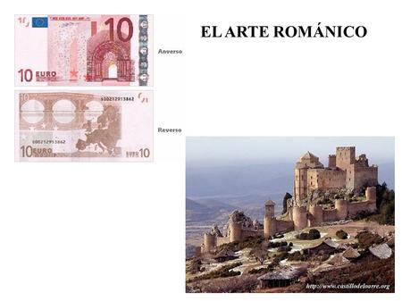 EL ARTE ROMÁNICO. EL SISTEMA FEUDAL EL CAMINO DE SANTIAGO.
