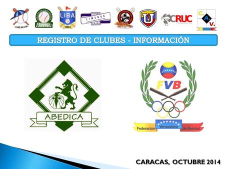 CARACAS, OCTUBRE 2014.  Ley Orgánica de Deporte, Actividad Física y Educación Física, en sus artículos 7°, 29° y 42°  Reglamento Parcial No. 1 de la.