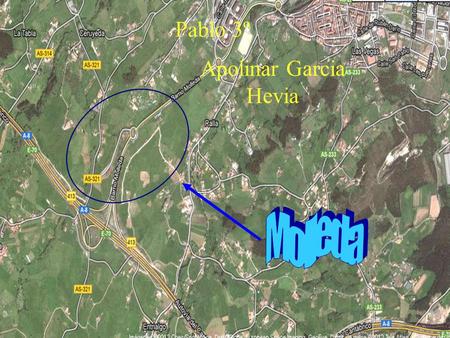 Pablo 3º Apolinar Garcia Hevia. Molleda está en Asturias, en el concejo de Corvera.