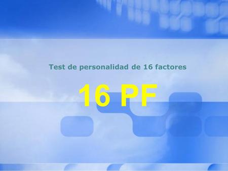 Test de personalidad de 16 factores 16 PF