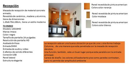 Recepción Mesada de recepción de material concreto armado, Revestido de cerámico, madera y aluminio, tiene de dimensiones 1.20x0.70x1.80cm, tiene un estilo.