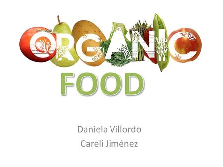 Organic food