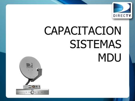 CAPACITACION SISTEMAS MDU