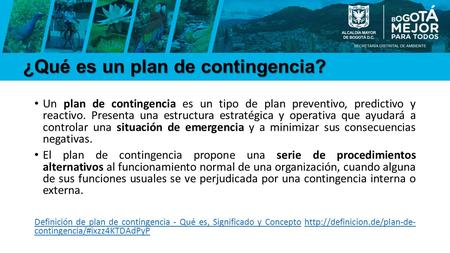 ¿Qué es un plan de contingencia? Un plan de contingencia es un tipo de plan preventivo, predictivo y reactivo. Presenta una estructura estratégica y operativa.
