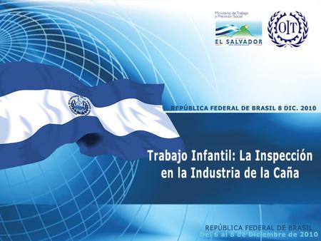En el marco de la implementación del Memorandum de Entendimiento entre el Gobierno de El Salvador y la OIT, suscrito en abril del 2002, se inicia el proceso.