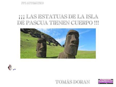 El descubrimiento salió hace algunas semanas en Internet: “¡¡Las estatuas de la isla de Pascua tienen cuerpo!!” Lo que antes se conocía por ser solo.