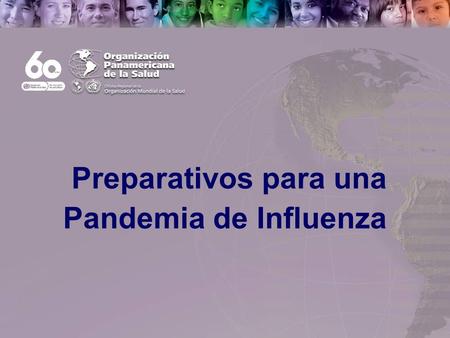 Text Pan American Health Organization Preparativos para una Pandemia de Influenza.