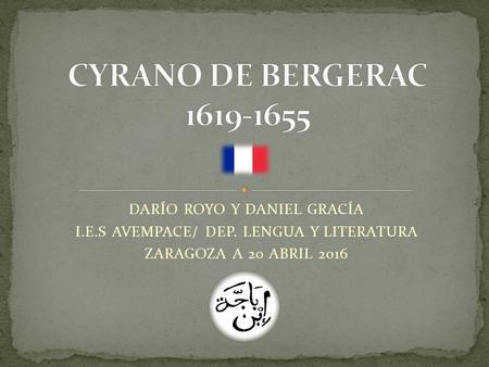 DARÍO ROYO Y DANIEL GRACÍA I.E.S AVEMPACE/ DEP. LENGUA Y LITERATURA ZARAGOZA A 20 ABRIL 2016.