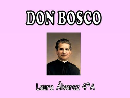 Juan Bosco, más conocido como Don Bosco o Juanito Bosco, como le llamaban de pequeño nació un 16 de agosto de 1815 en I Becchi (Castelnuovo) un pueblecito.
