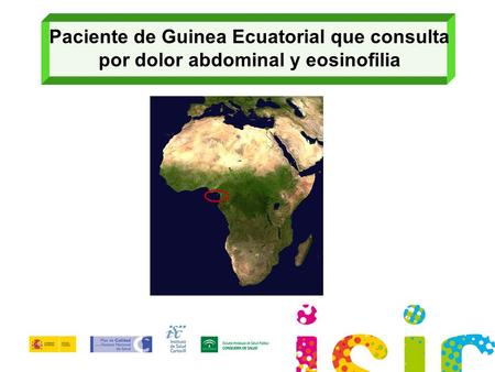 Paciente de Guinea Ecuatorial que consulta por dolor abdominal y eosinofilia.