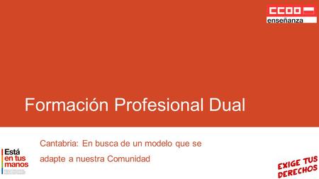 Formación Profesional Dual Cantabria: En busca de un modelo que se adapte a nuestra Comunidad.
