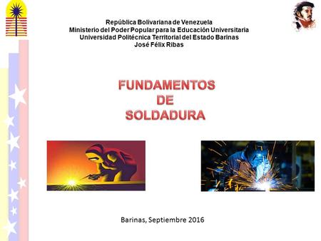 República Bolivariana de Venezuela Ministerio del Poder Popular para la Educación Universitaria Universidad Politécnica Territorial del Estado Barinas.