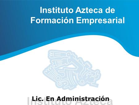 Instituto Azteca de Formación Empresarial