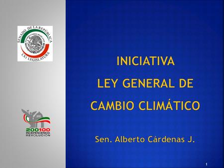 INICIATIVA LEY GENERAL DE CAMBIO CLIMÁTICO