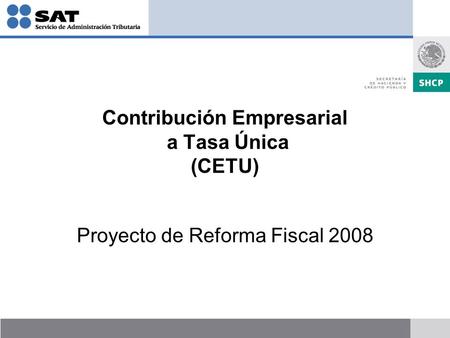 Contribución Empresarial a Tasa Única (CETU)