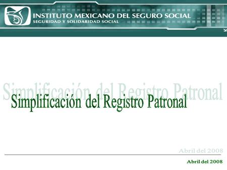 Simplificación del Registro Patronal