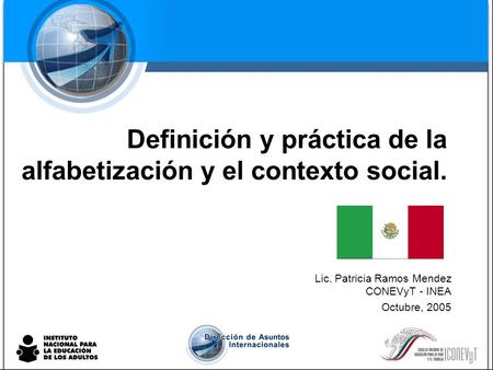 Definición y práctica de la alfabetización y el contexto social.