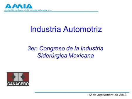 3er. Congreso de la Industria Siderúrgica Mexicana