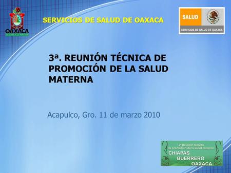 3ª. REUNIÓN TÉCNICA DE PROMOCIÓN DE LA SALUD MATERNA