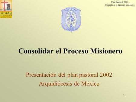 Presentación del plan pastoral 2002 Arquidiócesis de México