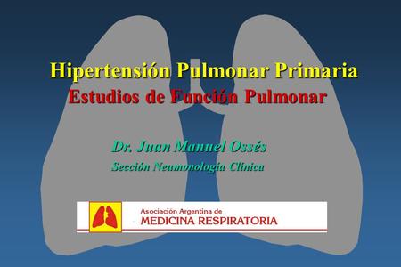 Hipertensión Pulmonar Primaria