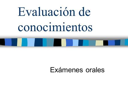 Evaluación de conocimientos