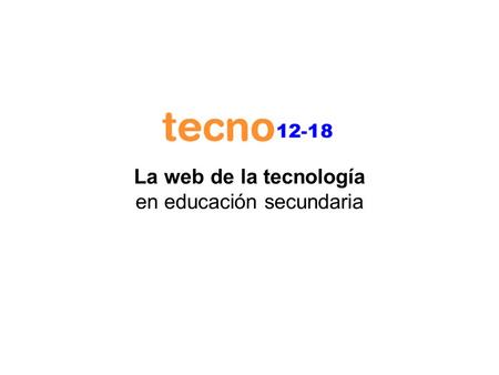 La web de la tecnología en educación secundaria