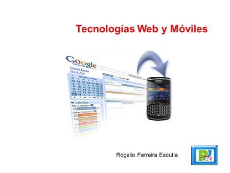 Tecnologías Web y Móviles