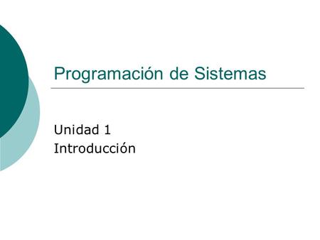 Programación de Sistemas