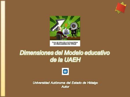 Dimensiones del Modelo educativo de la UAEH