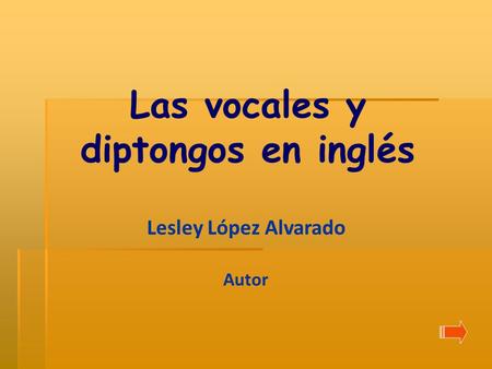 Las vocales y diptongos en inglés