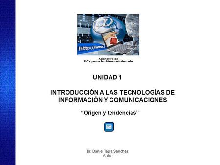 INTRODUCCIÓN A LAS TECNOLOGÍAS DE INFORMACIÓN Y COMUNICACIONES