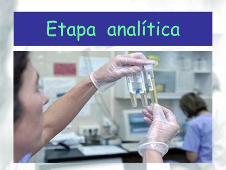 Etapa analítica.