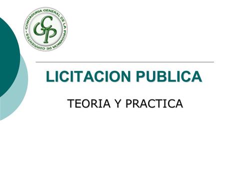LICITACION PUBLICA TEORIA Y PRACTICA.
