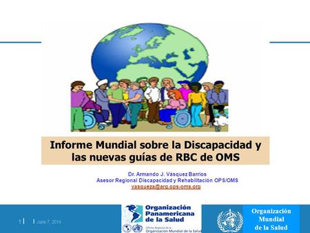 Informe Mundial sobre la Discapacidad y las nuevas guías de RBC de OMS