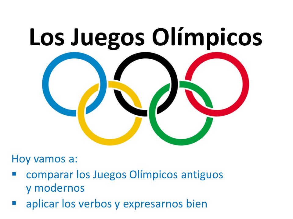 Los Juegos Olimpicos Hoy Vamos A Ppt Descargar