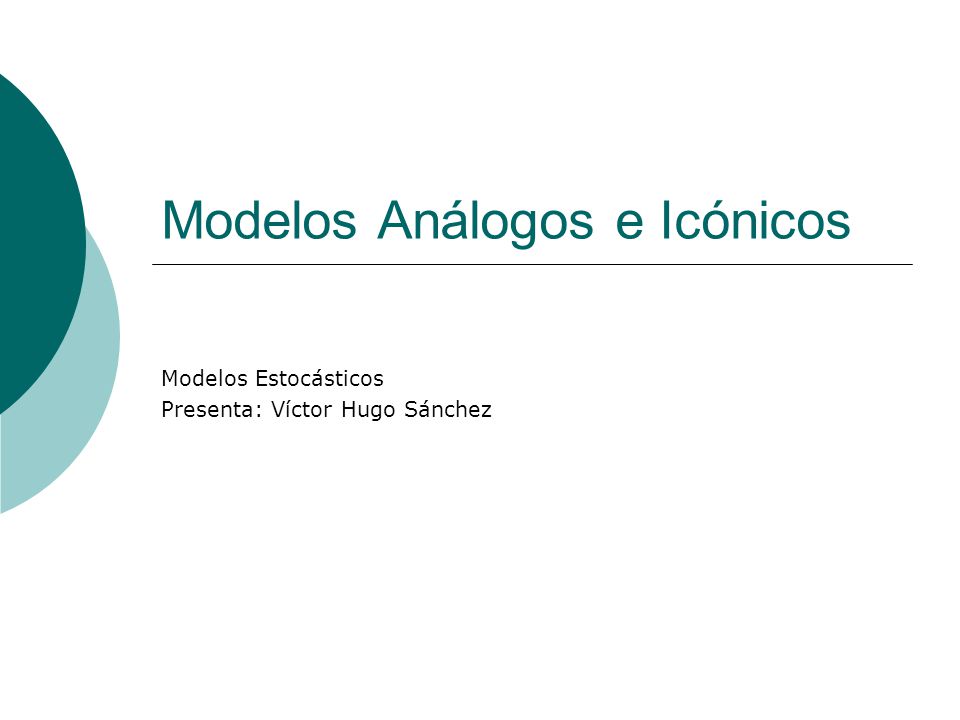 Modelos Análogos e Icónicos - ppt descargar