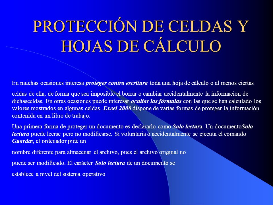 PROTECCIÓN DE CELDAS Y HOJAS DE CÁLCULO - ppt descargar