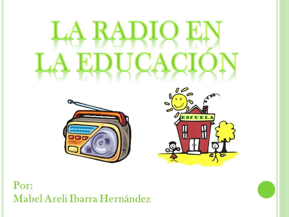 La radio en la educación - ppt descargar