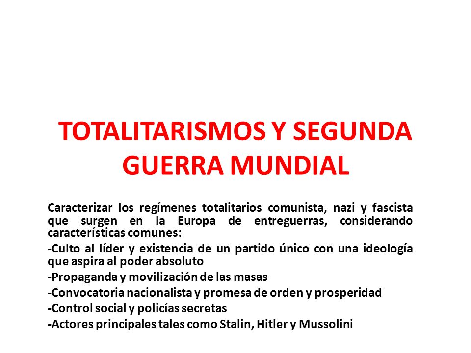 Total 42+ imagen totalitarismo en la segunda guerra mundial